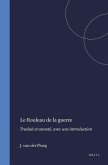 Le Rouleau de la Guerre: Traduit Et Annoté, Avec Une Introduction