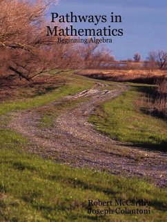 Pathways in Mathematics - Beginning Algebra - Mccarthy, Robert; Colantoni, Joseph