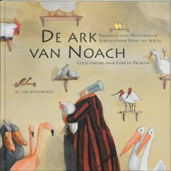 De ark van Noach / druk 2 - Zwerger, Lisbeth