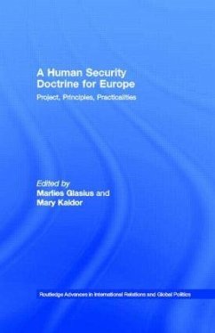 A Human Security Doctrine for Europe - Glasius, Marlies / Kaldor, Mary (eds.)