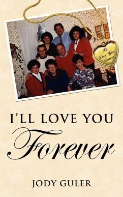 I'll Love You Forever - Guler, Jody