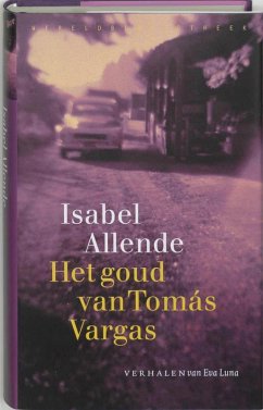 Het goud van Tomas Vargas / druk 14 - Allende, Isabel