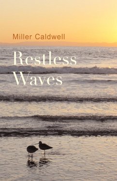 Restless Waves - Caldwell, Miller