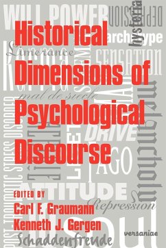 Historical Dimensions of Psychological Discourse - Graumann, Carl F. / Gergen, Kenneth J. (eds.)