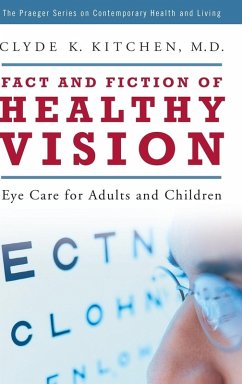 Fact and Fiction of Healthy Vision - Kitchen, Clyde