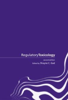 Regulatory Toxicology - Gad, Shayne C. (ed.)