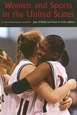 Women and Sports in the United States: A Documentary Reader