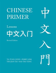 Chinese Primer, Volumes 1-3 (Pinyin) - Ch'En, Ta-Tuan; Link, Perry; Tai, Yih-Jian; Tang, Hai-Tao