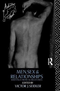 Men, Sex and Relationships - Seidler, Victor J. (ed.)