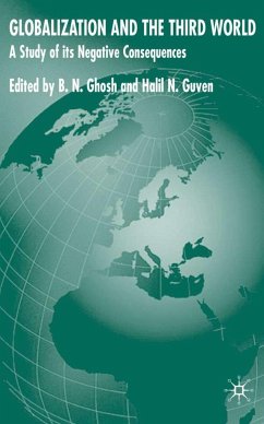 Globalization and the Third World - Ghosh, B.N. / Guven, Halil M.