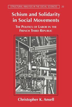 Schism and Solidarity in Social Movements - Ansell, Christopher K.