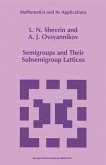Semigroups and Their Subsemigroup Lattices