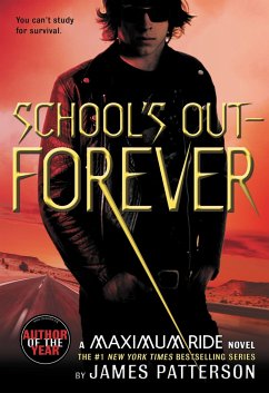 School's Out--Forever - Patterson, James
