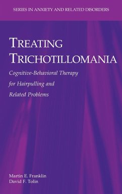 Treating Trichotillomania - Franklin, Martin E.;Tolin, David F.