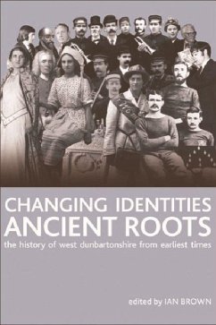 Changing Identities, Ancient Roots - Brown, Ian (ed.)