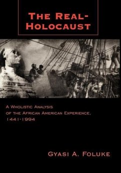 The Real-Holocaust - Foluke, Gyasi A.