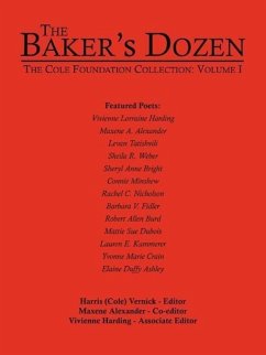The Baker's Dozen: The Cole Foundation Collection: Volume I