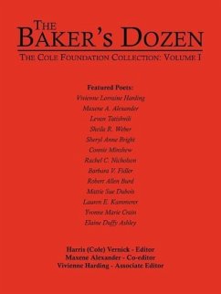 The Baker's Dozen: The Cole Foundation Collection: Volume I - Vernick, Harris Cole