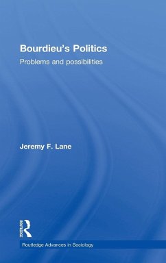 Bourdieu's Politics - Lane, Jeremy F. Bourdieu's Politics - Lane, Jeremy F.
