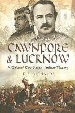 Cawnpore and Lucknow - Richards, Don