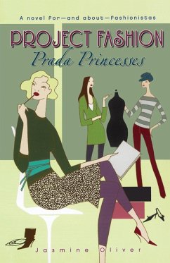 Prada Princesses - Oliver, Jasmine