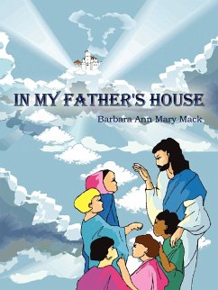 IN MY FATHER'S HOUSE - Mack, Barbara Ann Mary