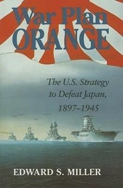 War Plan Orange - Miller, Edward S