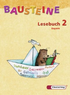 2. Jahrgangsstufe, Lesebuch / Bausteine Lesebuch, Ausgabe für Bayern (2006)
