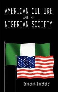 American Culture and the Nigerian Society - Emechete, Innocent
