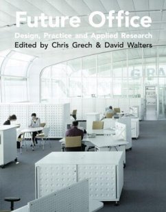 Future Office - Grech, Christopher / Walters, David (eds.)