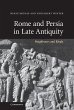 Rome and Persia in Late Antiquity - Bild 1