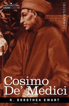 Cosimo de' Medici - Ewart, K. Dorothea Dorothea