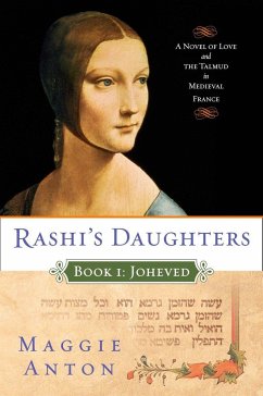 Rashi's Daughters, Book I - Anton, Maggie