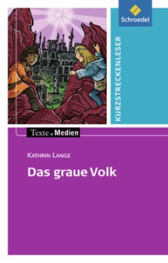 Das graue Volk, Textausgabe mit Aufgabenanregungen - Lange, Kathrin