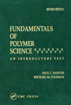 Fundamentals of Polymer Science - Coleman, Michael M; Painter, Paul C