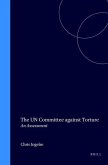 The Un Committee Against Torture: An Assessment