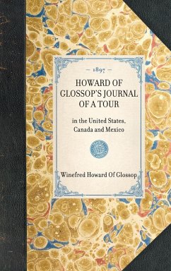 Howard of Glossop's Journal of a Tour - Howard Of Glossop, Winefred