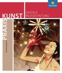 Cover Digitale Bildgestaltung / Praxis Kunst