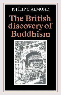 The British Discovery of Buddhism - Almond, Philip C.