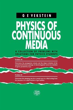 Physics of Continuous Media - Vekstein, G. E.