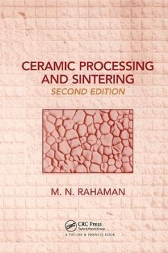 Ceramic Processing and Sintering - Rahaman, Mohamed N