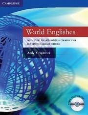 World Englishes Paperback with Audio CD - Kirkpatrick, Andy