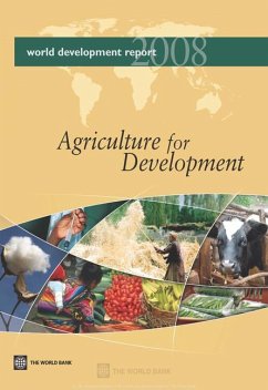 World Development Report 2008: Agriculture for Development - World Bank