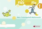 Flex und Flo 1. Trainingsheft
