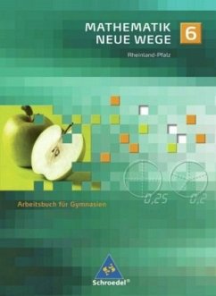 6. Schuljahr / Mathematik Neue Wege, Ausgabe Rheinland-Pfalz