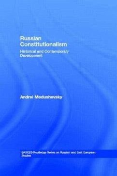 Russian Constitutionalism - Medushevsky, Andrei