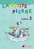 La petite Pierre 2. Cahier d'activités La petite Pierre 2. Cahier d'activités