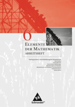 6. Schuljahr, Arbeitsheft / Elemente der Mathematik, Arbeitshefte für Nordrhein-Westfalen, Rheinland-Pfalz, Schleswig-Holstein