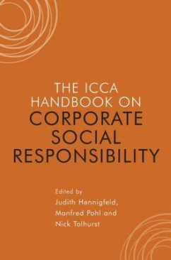 The ICCA Handbook on Corporate Social Responsibility - Hennigfeld, Judith / Pohl, Manfred / Tolhurst, Nick (eds.)