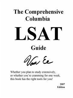 The Comprehensive Columbia LSAT Guide - Ee, Jonathan Van